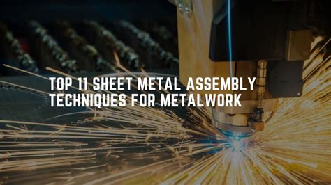 sheet metal assembly techniques